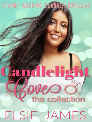 cover image of Candlelight Cove the Collection